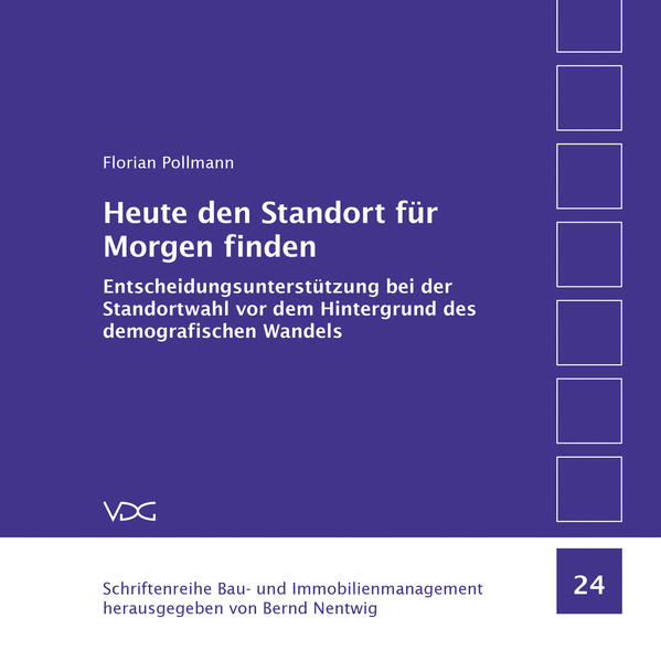 Heute den Standort für Morgen finden