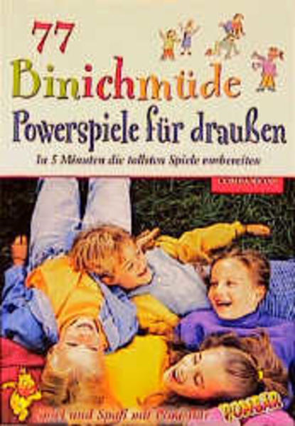 77 x Binichmüde-Powerspiele für draussen