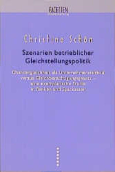 Szenarien betrieblicher Gleichstellungspolitik