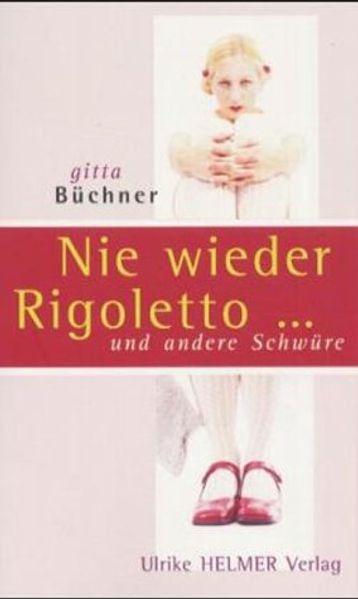 Nie wieder Rigoletto...