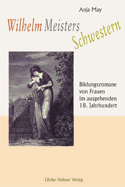 Wilhelm Meisters Schwestern