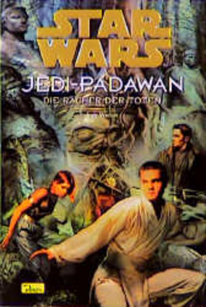 Star Wars - Jedi-Padawan / Die Rächer der Toten