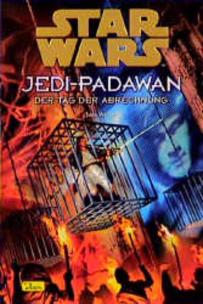 Star Wars - Jedi-Padawan / Der Tag der Abrechnung