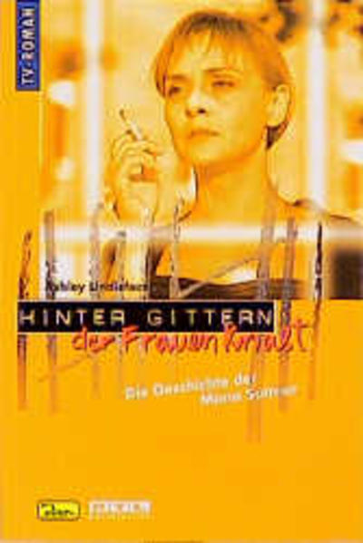Hinter Gittern - der Frauenknast / Die Geschichte der Mona Suttner