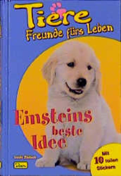 Tiere - Freunde fürs Leben / Einsteins beste Idee