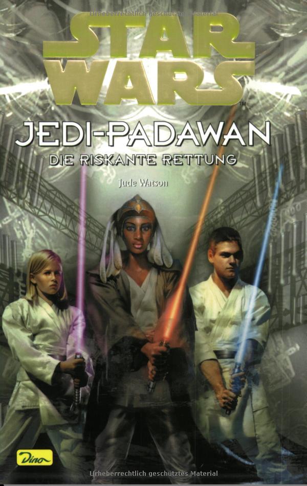 Star Wars - Jedi-Padawan / Die riskante Rettung