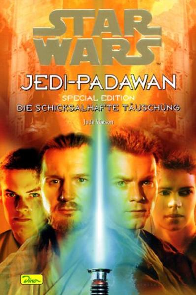 Star Wars - Jedi-Padawan / Die schicksalhafte Täuschung