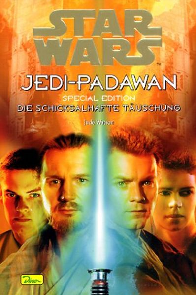 Star Wars - Jedi-Padawan / Die schicksalhafte Täuschung