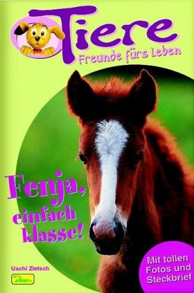 Tiere - Freunde fürs Leben / Fenja, einfach klasse!
