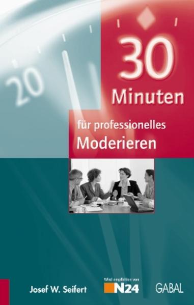 30 Minuten für professionelles Moderieren