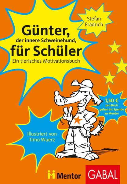 Günter, der innere Schweinehund, für Schüler