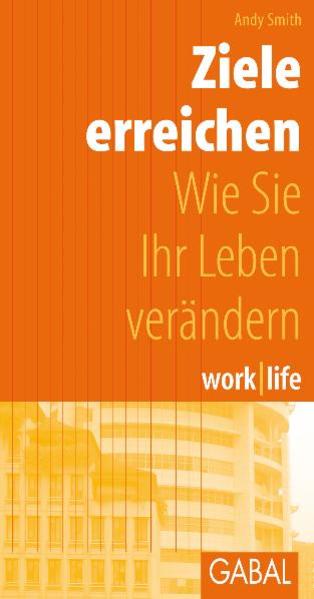 work /life Ziele erreichen