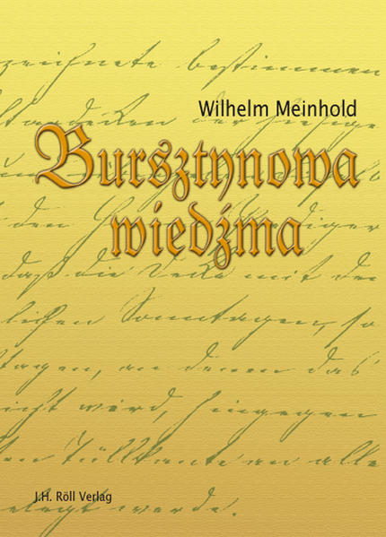 Bursztynowa wiedzma - Maria Schweidler