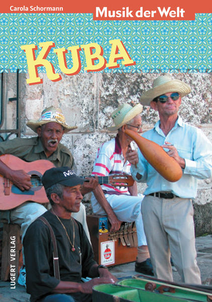Musik der Welt: Kuba (Heft + CD)