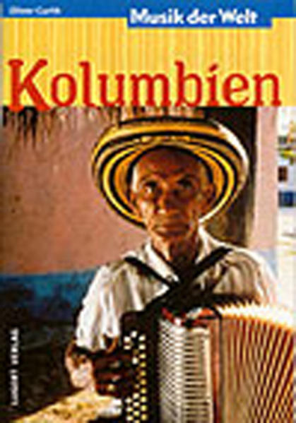 Musik der Welt: Kolumbien (Heft + CD)