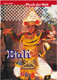 Musik der Welt: Bali (Heft + CD)
