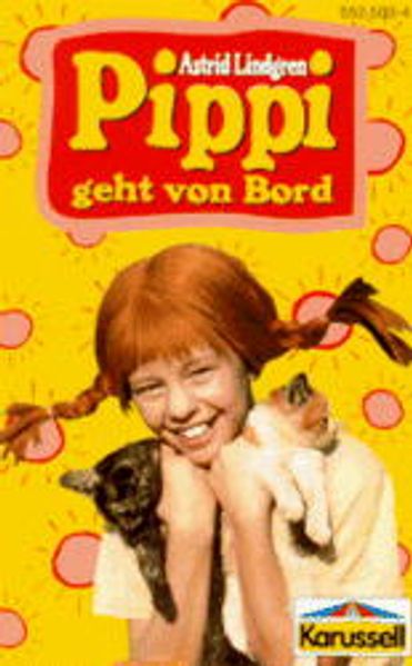 Pippi Langstrumpf - Toncassetten. Original-Hörspiel zur TV-Serie / Pippi geht von Bord