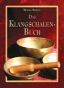 Das Klangschalen-Buch