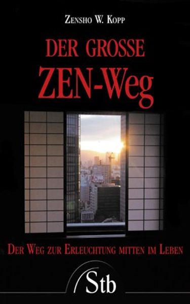 Der grosse Zen-Weg