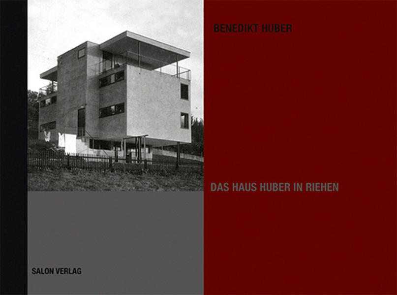 Thomas Huber präsentiert Benedikt Huber "Das Haus Huber in Riehen"
