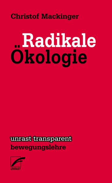 Radikale Ökologie