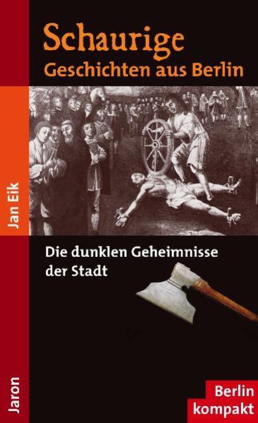 Schaurige Geschichten aus Berlin