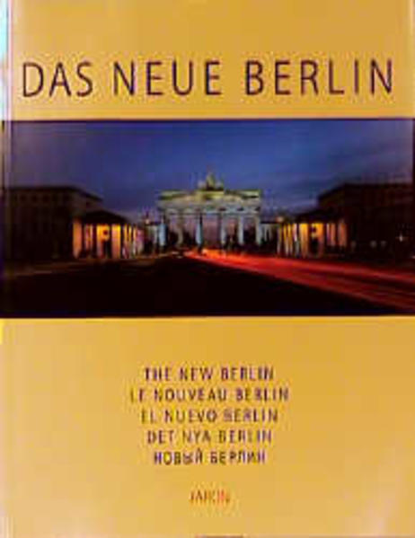 Das neue Berlin