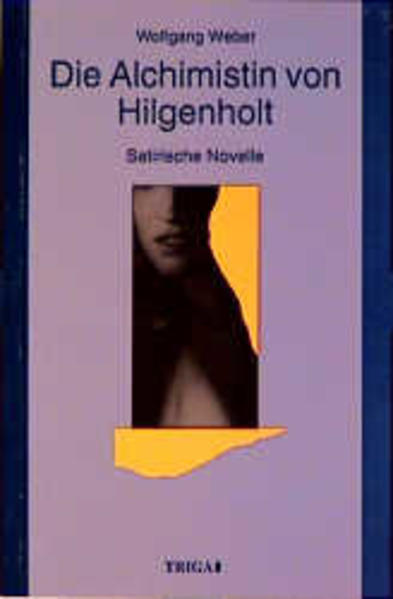 Die Alchimistin von Hilgenholt