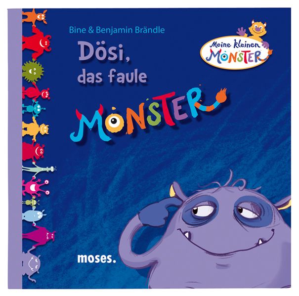 Dösi, das faule Monster