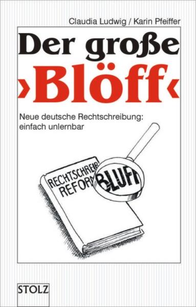 Der große "Blöff"