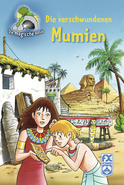 Die magische Höhle - Die verschwundenen Mumien