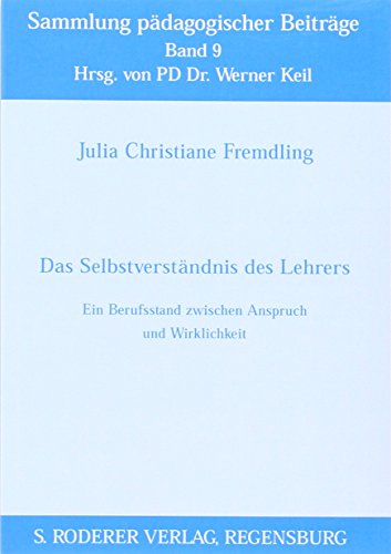 Das Selbstverständnis des Lehrers