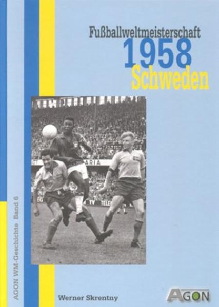Fussballweltmeisterschaft 1958 in Schweden