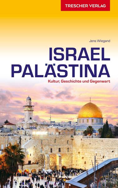 Reiseführer Israel und Palästina