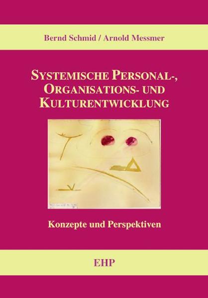 Systemische Personal-, Organisations- und Kulturentwicklung