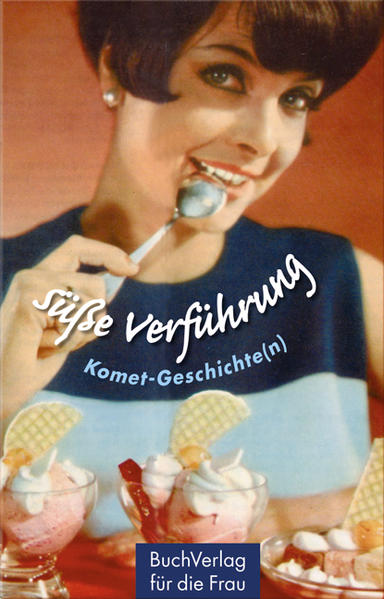 Süße Verführung