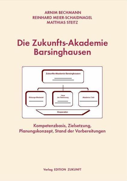 Die Zukunfts-Akademie Barsinghausen
