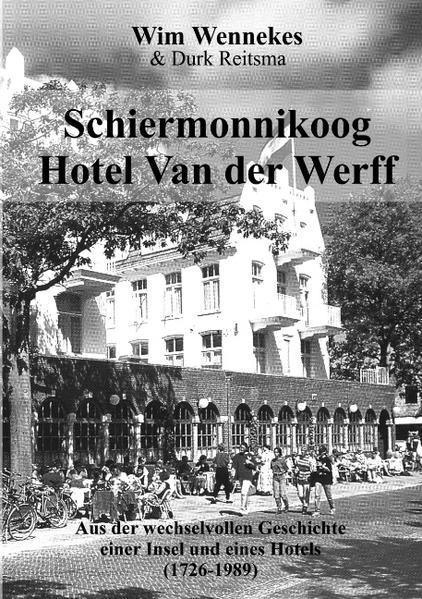 Schiermonnikoog, Hotel van der Werff