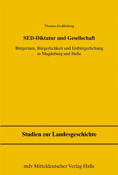 SED-Diktatur und Gesellschaft