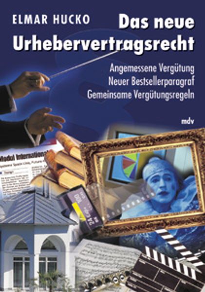 Das neue Urhebervertragsrecht