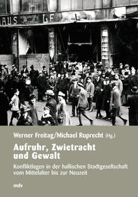 Aufruhr, Zwietracht und Gewalt
