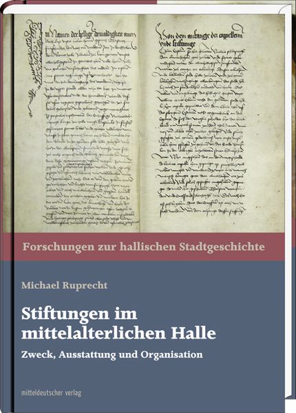 Stiftungen im mittelalterlichen Halle