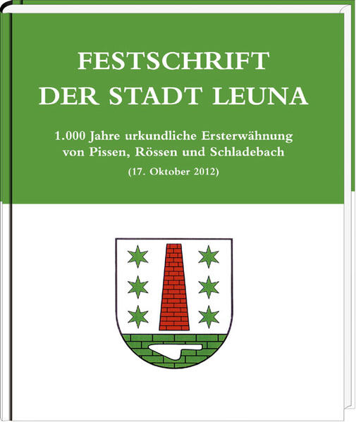 Festschrift der Stadt Leuna