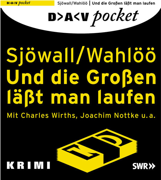 Und die Großen läßt man laufen
