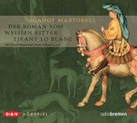 Der Roman vom Weißen Ritter Tirant lo Blanc