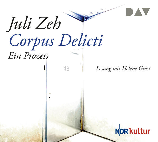 Corpus Delicti. Ein Prozess
