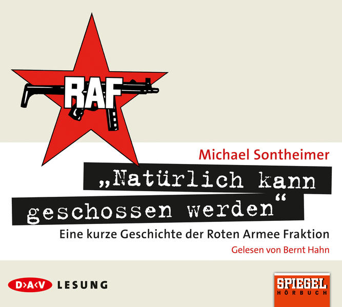 »Natürlich kann geschossen werden«