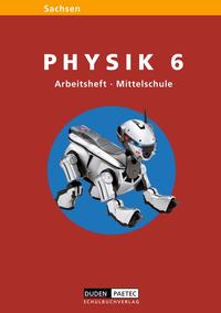 Link Physik - Mittelschule Sachsen / 6. Schuljahr - Arbeitsheft