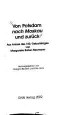 Von Potsdam nach Moskau und zurück