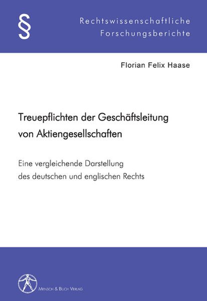 Treuepflichten der Geschäftsleitung von Aktiengesellschaften